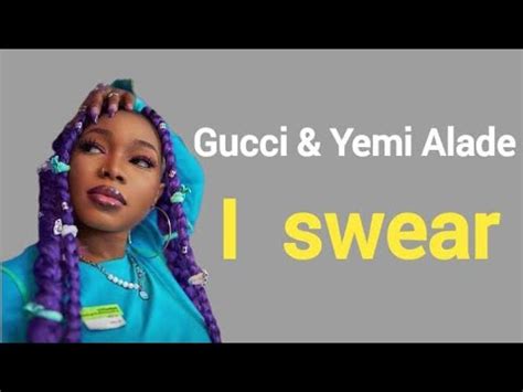 i swear by gucci